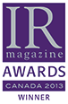 IR Magazine Awards 2013 - Canada Winner