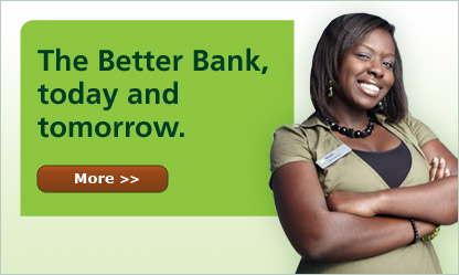 The better bank. Today and tommorow.